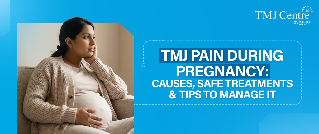 TMJ pain during pregnancy
