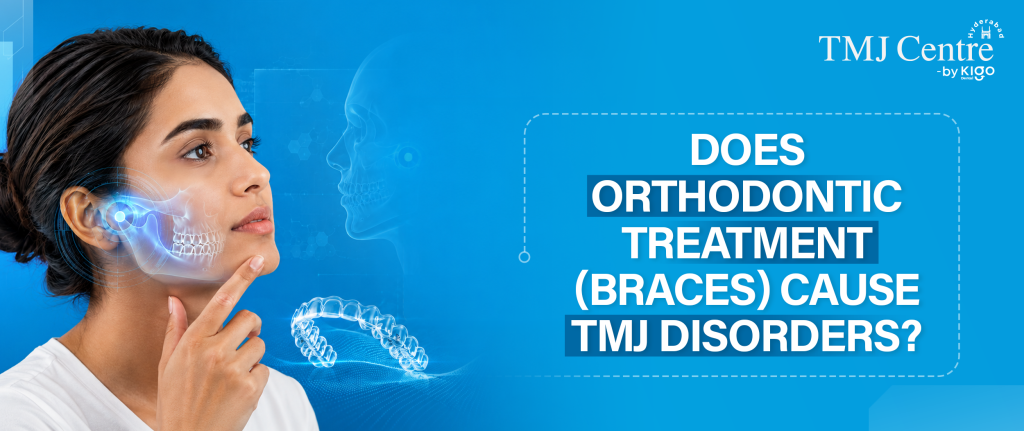 Braces and TMJ disorders