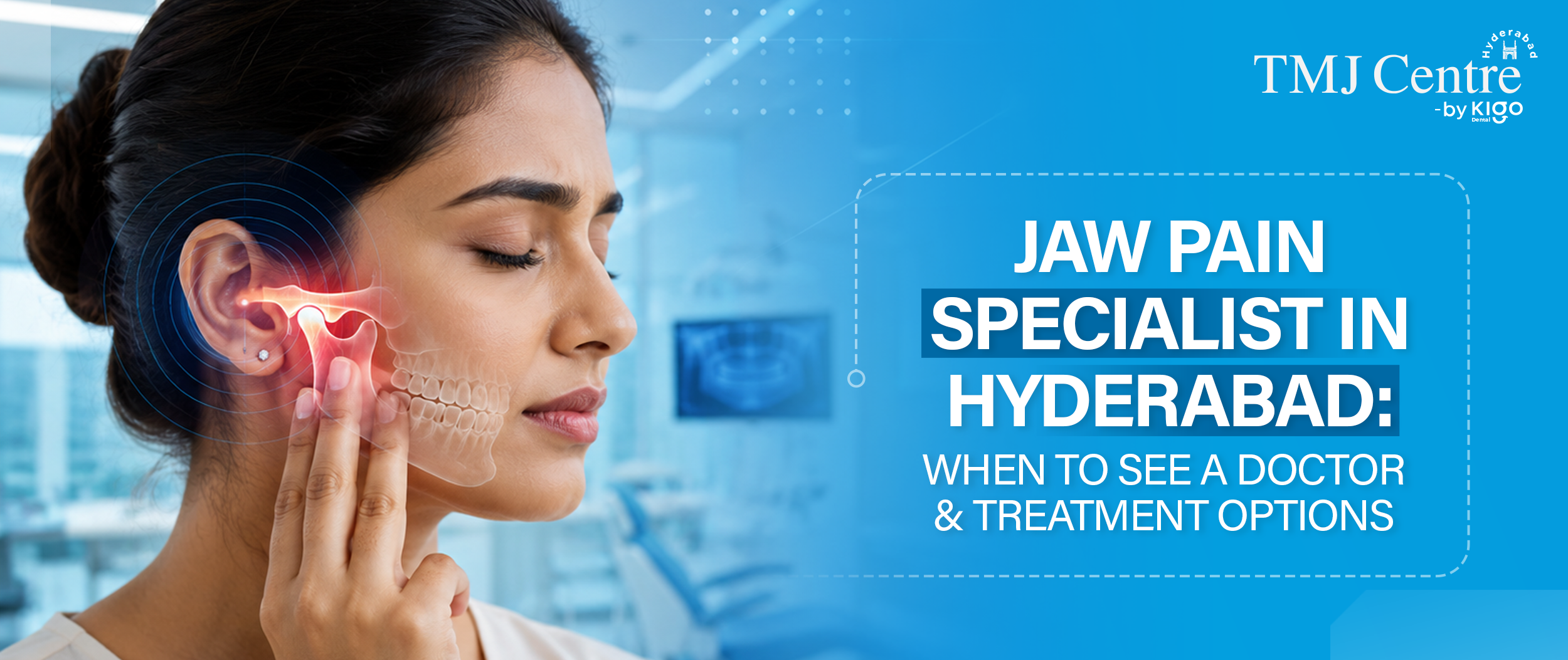 Jaw Pain Specialist in Hyderabad