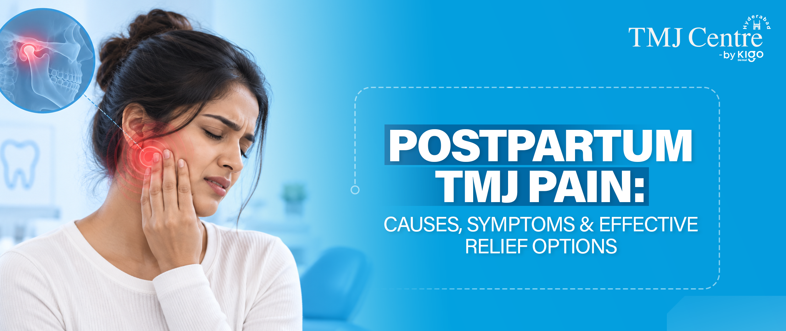 postpartum TMJ pain treatment in Hyderabad
